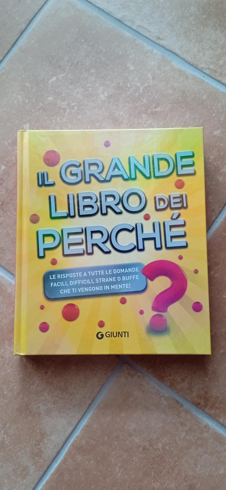 Giunti Il grande libro dei perché